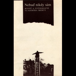 Nebu nikdy sm