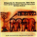 CD Mipacha II, Klezmerim, Miki Roth